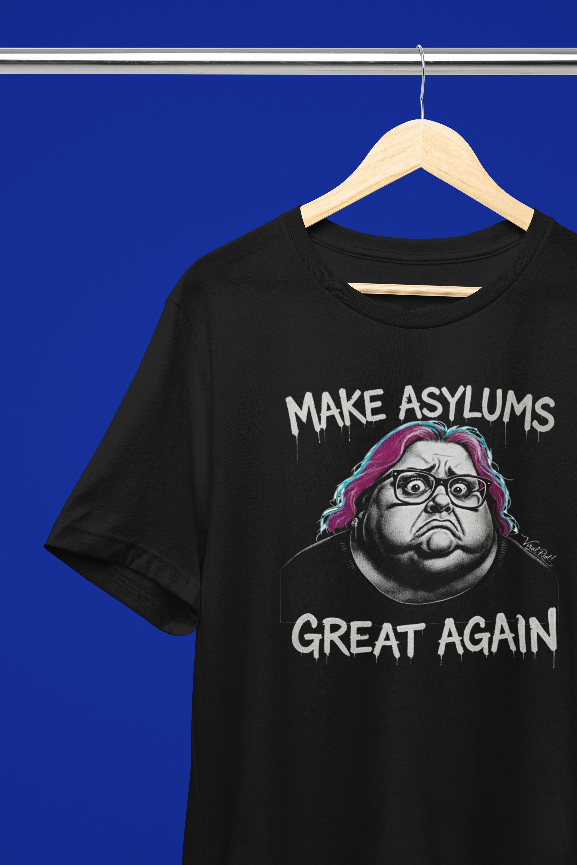 Make Asylums Great Again Tee - Black (Viral Riot Signature)