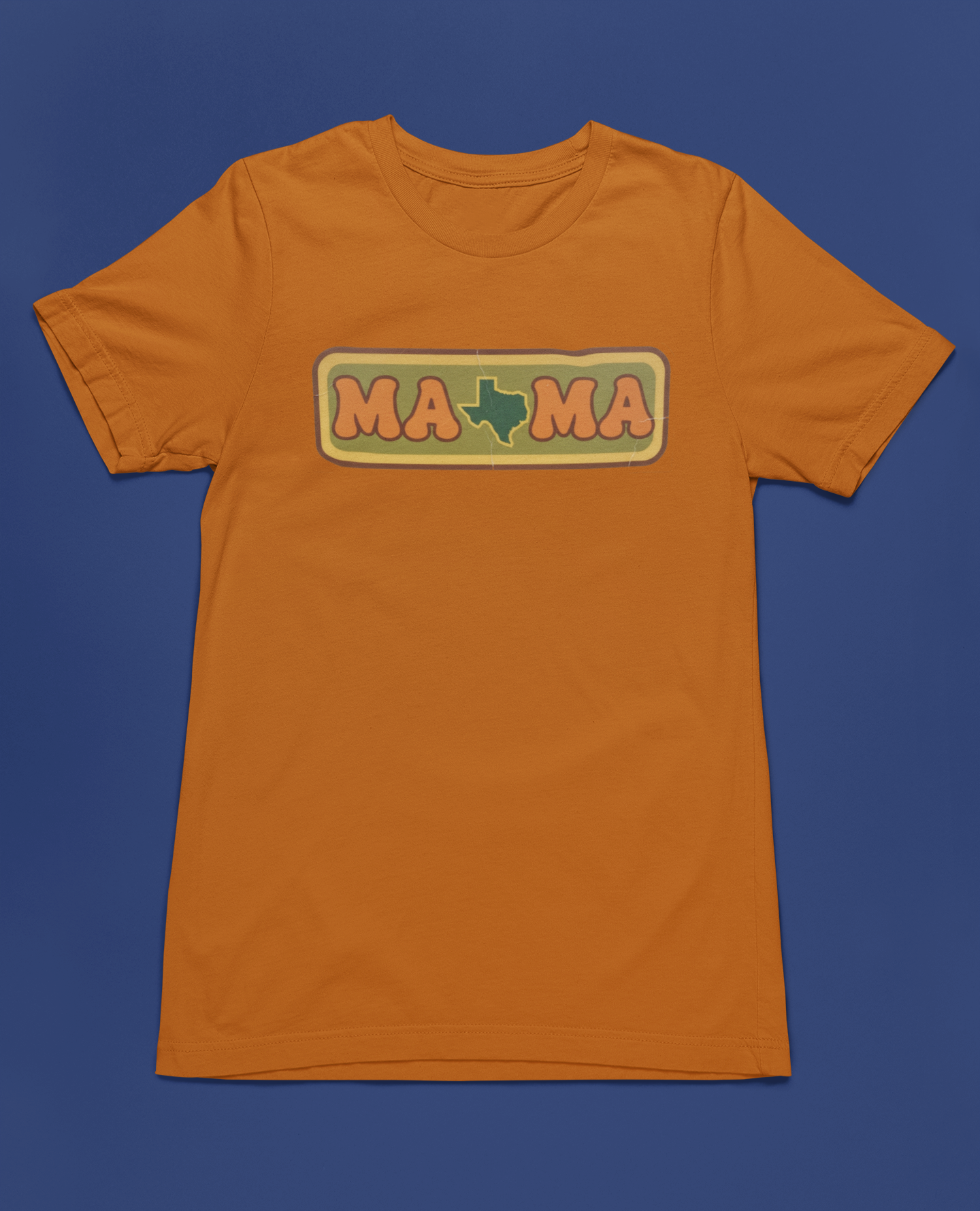 Mama Tee - Burn Orange