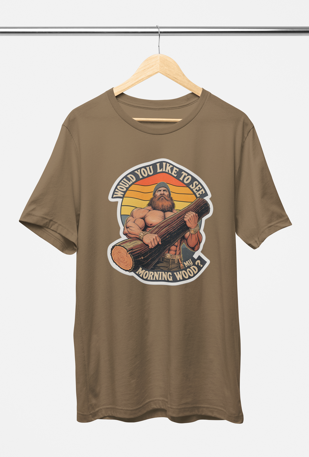 Would You Like To See My Morning Wood? Tee – Vintage Brown
