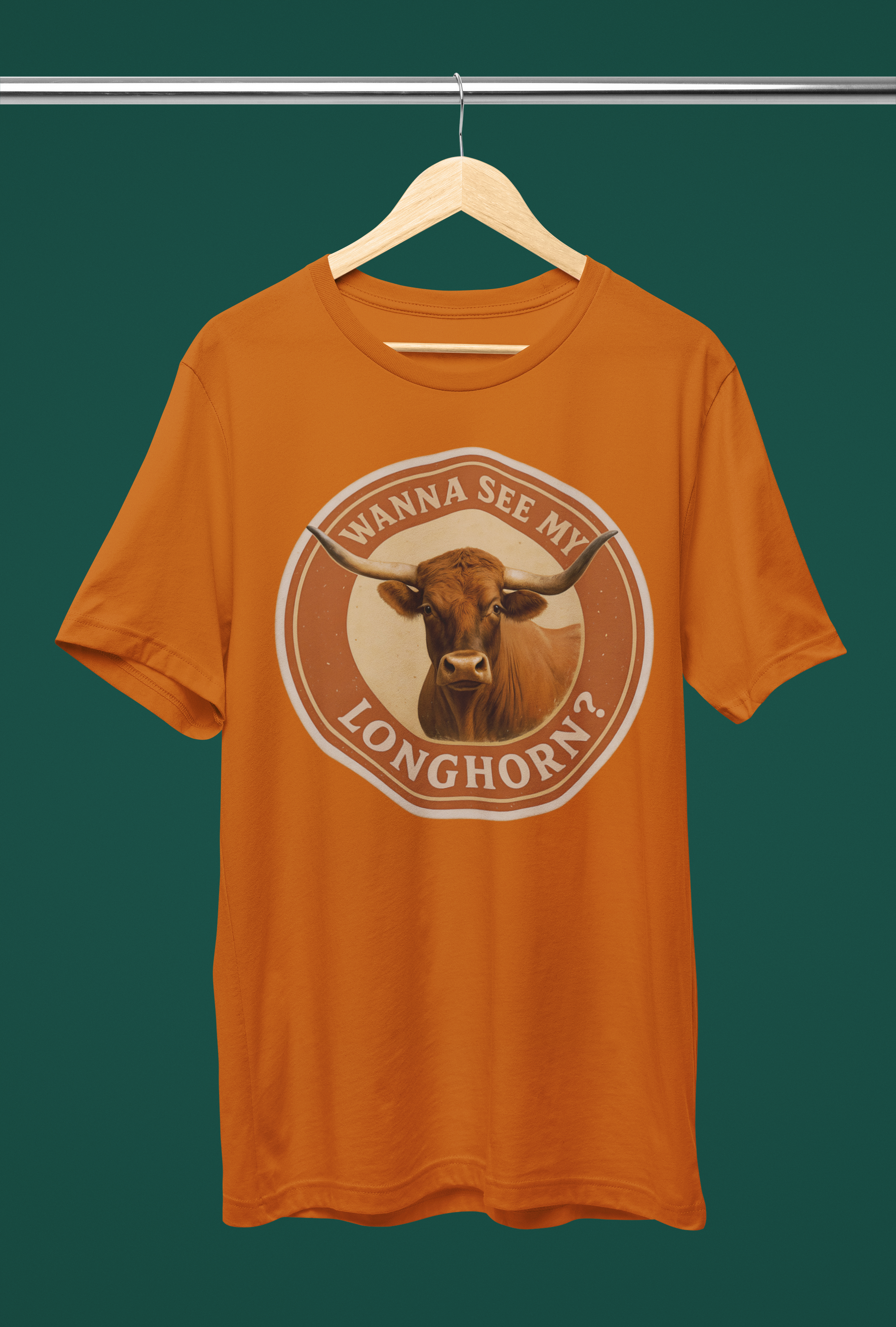 Wanna See My Longhorn? Tee - Burnt Orange