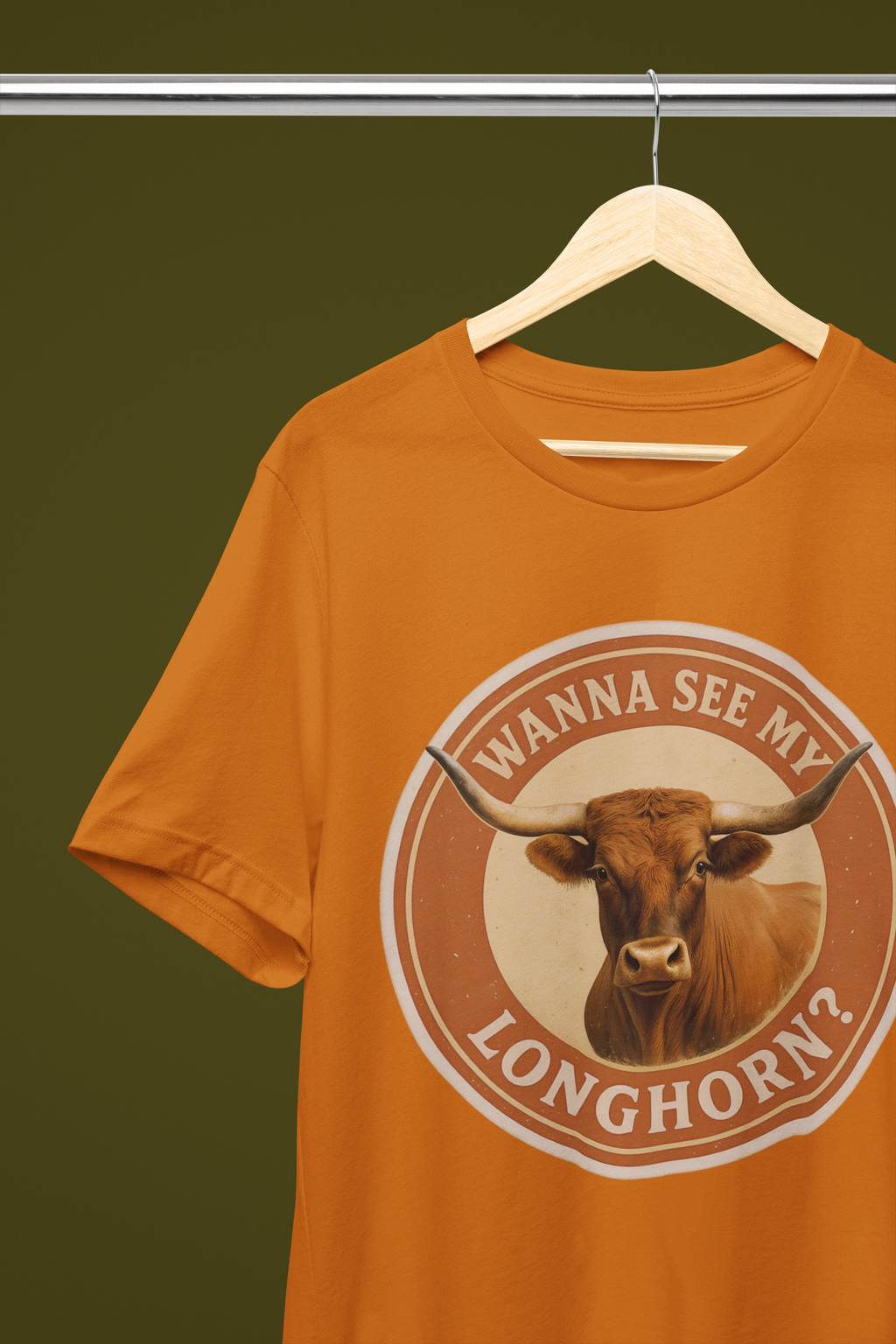 Wanna See My Longhorn? Tee - Burnt Orange