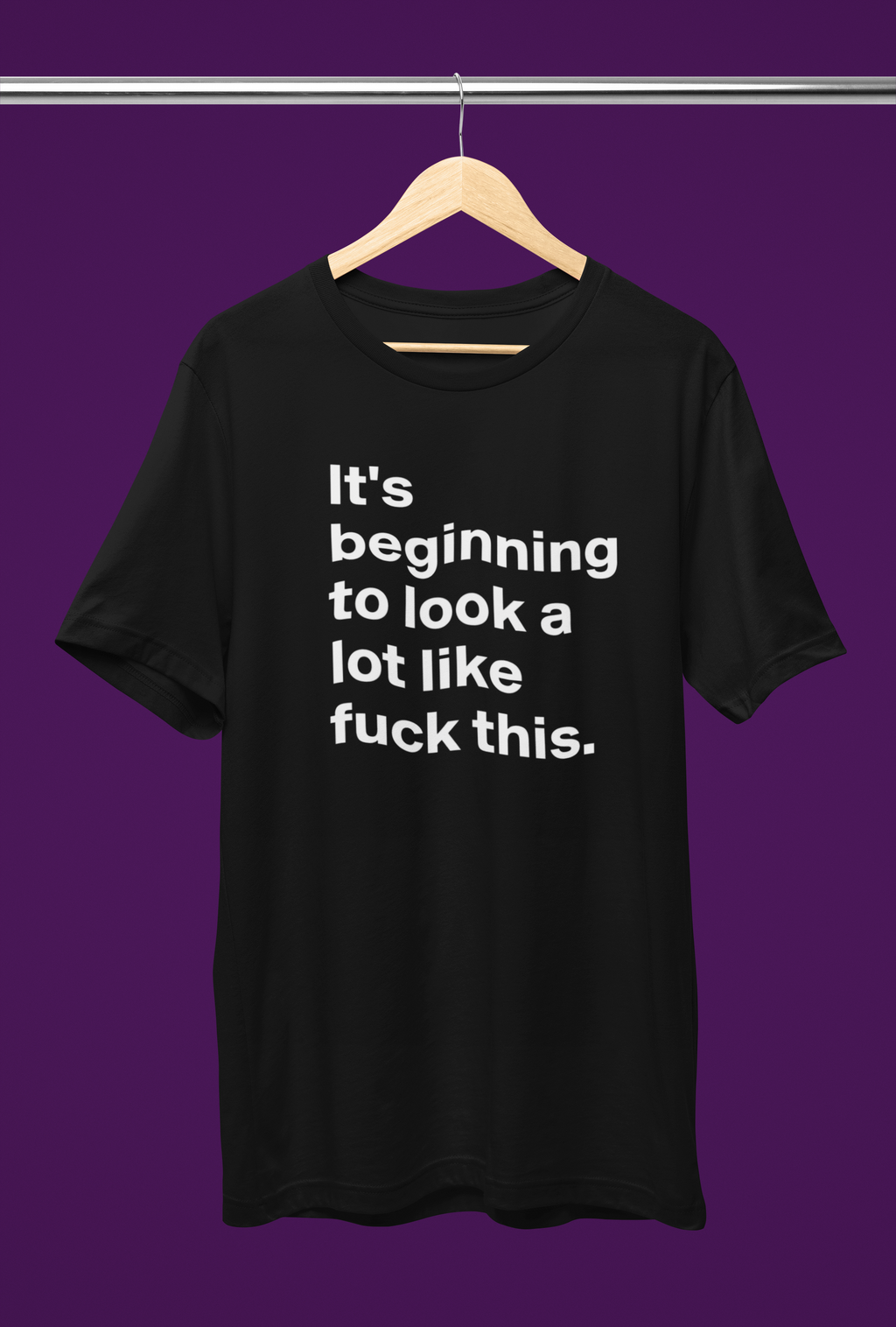 March 26: It's Beginning To Look A Lot Like Fuck This! - Black Tee